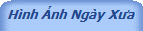 Hnh Ảnh Ngy Xưa