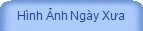 Hnh Ảnh Ngy Xưa