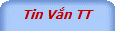 Tin Vắn TT